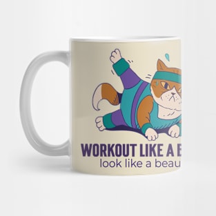 Workout like a beast, look like a beauty Mug